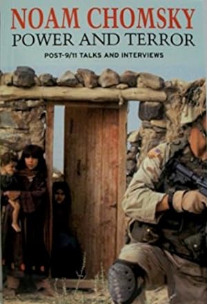 Imagen del vendedor de Power and Terror: Post-9/11 Talks and Interviews a la venta por LEFT COAST BOOKS