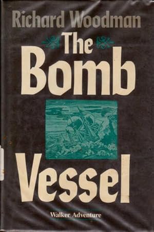 Seller image for The Bomb Vessel for sale by Goulds Book Arcade, Sydney