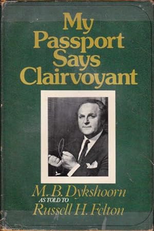 Seller image for My Passport Says Clairvoyant for sale by Goulds Book Arcade, Sydney