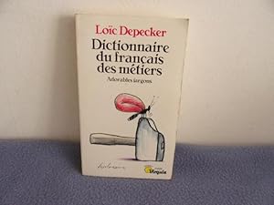 Dictionnaire du français des métiers