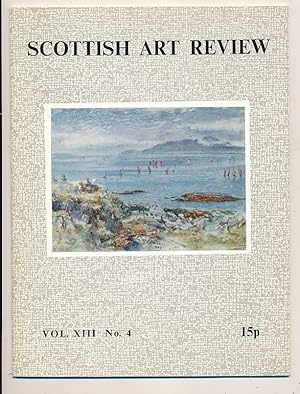 Seller image for The Scottish Art Review. 1972 Volume XIII. No. 4 for sale by Barter Books Ltd