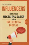 Influencers: Cómo hacer realidad el negocio digital de tus sueños