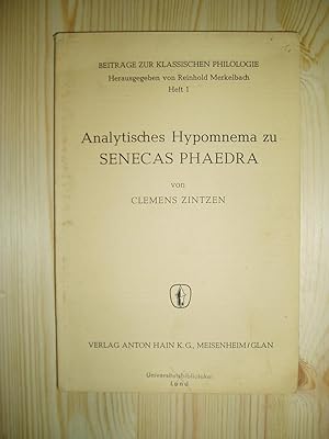 Analytisches Hypomnema zu Senecas Phaedra