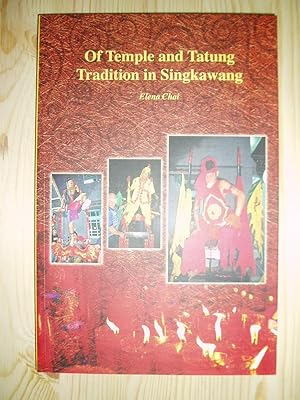 Bild des Verkufers fr Of Temple and Tatung Tradition in Singkawang zum Verkauf von Expatriate Bookshop of Denmark