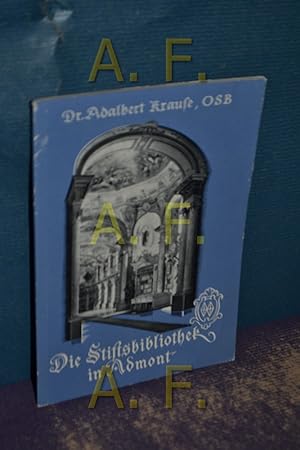 Bild des Verkufers fr Die Stiftsbibliothek in Admont (Kunst der Heimat, Reihe III: Kirchen und Klster) zum Verkauf von Antiquarische Fundgrube e.U.