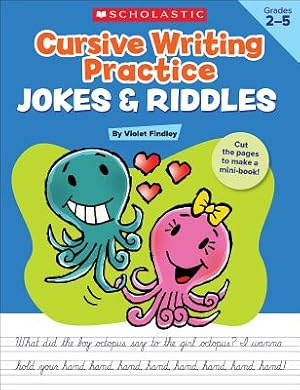 Seller image for Cursive Writing Practice: Jokes & Riddles, Grades 2-5: 40+ Reproducible Practice Pages That Motivate Kids to Improve Their Cursive Writing (Paperback or Softback) for sale by BargainBookStores