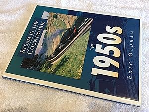 Seller image for Nineteen Fifties: Steam in the Countryside The 1950s (Transport/Railway) for sale by Ramblingsid's Books