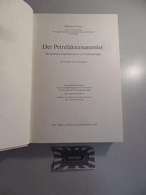 Bild des Verkufers fr Der Petrefaktensammler - Ein Leitfaden zum Bestimmen von Versteinerungen. zum Verkauf von Druckwaren Antiquariat