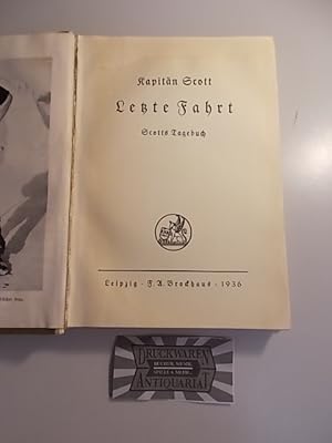 Imagen del vendedor de Letzte Fahrt - Scotts Tagebuch. a la venta por Druckwaren Antiquariat