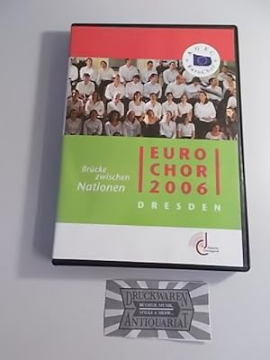 Euro Chor 2006 Dresden [DVD].