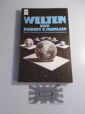 Welten. Science Fiction Stories vom Chronisten des Raumzeitalters.