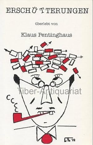 Erschütterungen überlebt von Klaus Pentinghaus.