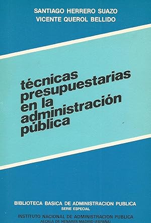 Imagen del vendedor de Técnicas presupuestarias en la administración pública a la venta por Libros Sargantana