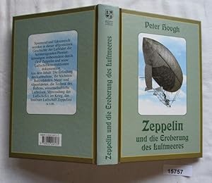 Bild des Verkufers fr Zeppelin und die Eroberung des Luftmeeres zum Verkauf von Versandhandel fr Sammler