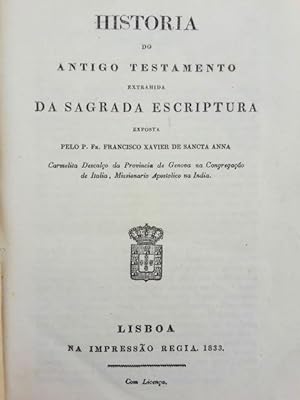 Historia do Antigo Testamento extrahida da Sagrada Escriptura.