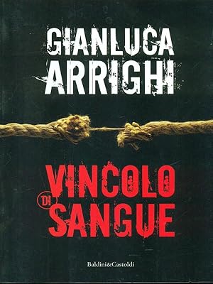 Bild des Verkufers fr Vincolo di sangue zum Verkauf von Librodifaccia