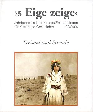 "s Eige zeige" Jahrbuch des Landkreises Emmendingen für Kultur und Geschichte. 20/2006.