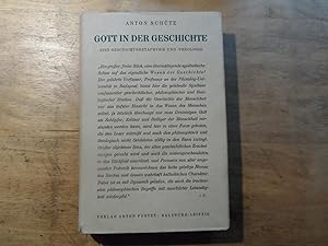 Imagen del vendedor de Gott in der Geschichte - Eine Geschichtsmetaphysik und - theologie a la venta por Ratisbona Versandantiquariat