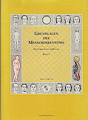 Bild des Verkufers fr Grundlagen der Menschenkenntnis : die Formkraft der Psyche; Teil: 1. Band / nach Carl Huters Psycho-Physiognomik von Amandus Kupfer. Neu bearb. u. hrsg. von Siegfried Kupfer und Martin Kbli zum Verkauf von Schrmann und Kiewning GbR