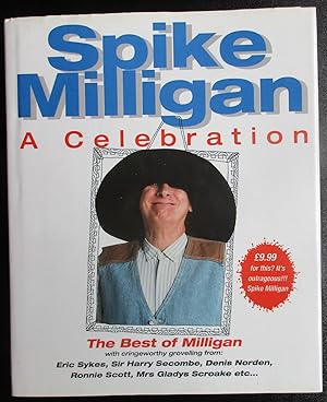 Spike Milligan: A Celebration. The Best of Milligan.