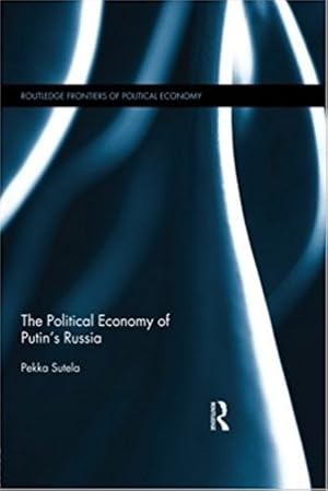 Imagen del vendedor de The Political Economy of Putin's Russia a la venta por Ruslania