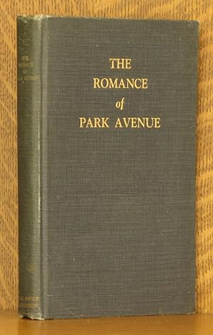 THE ROMANCE OF PARK AVENUE