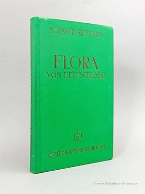 Seller image for Flora von Deutschland. Ein Hilfsbuch zum Bestimmen der in Deutschland wildwachsenden und hufig angebauten Pflanzen. for sale by Bibliotheca Botanica