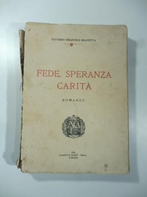 Fede, speranza e carita'