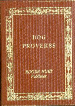 Seller image for Dog Proverbs. for sale by Wittenborn Art Books