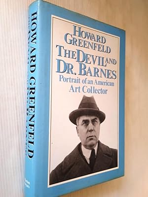 Seller image for The Devil and Dr. Barnes: Portrait of an American Art Collector for sale by Your Book Soon
