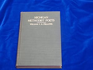 Image du vendeur pour Michigan Methodist Poets mis en vente par Rodney"s Books