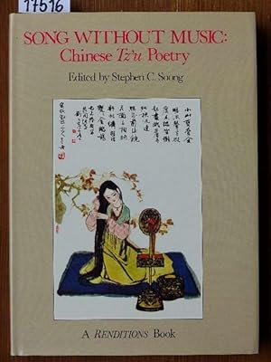 Seller image for Song without music: Chinese Tz'u Poetry. for sale by Michael Fehlauer - Antiquariat