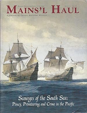 Imagen del vendedor de Mains'l Haul Maritime Museum Association of San Diego Fall 2000, Volume 36, No. 4 ."Scourges of the South Sea: Piracy, Privateering and Crime in the Pacific" a la venta por Charles Lewis Best Booksellers