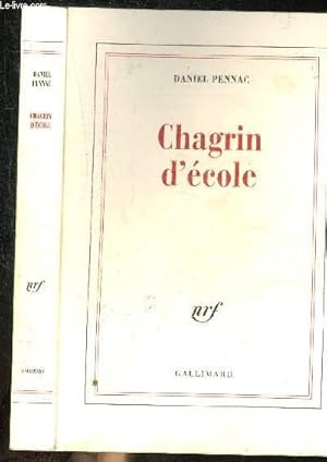 Seller image for CHAGRIN D'ECOLE for sale by Le-Livre