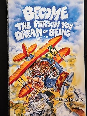 Seller image for Become the Person You Dream of Being for sale by Mad Hatter Bookstore