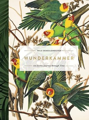 Seller image for Wunderkammer : An Exotic Journey Through Time for sale by GreatBookPrices