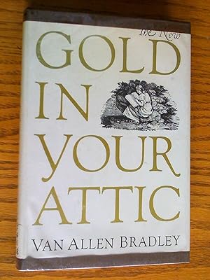 Seller image for The New Gold in Your Attic, second edition for sale by Livresse