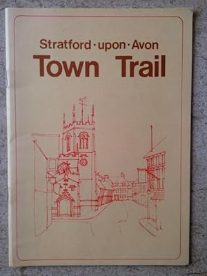 Image du vendeur pour Stratford-upon-Avon Town Trail mis en vente par P Peterson Bookseller