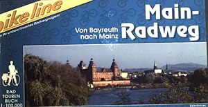 Bild des Verkufers fr Main-Radweg : von Bayreuth nach Mainz ; Radwanderfhrer. Bikeline-Radtourenbuch; zum Verkauf von books4less (Versandantiquariat Petra Gros GmbH & Co. KG)