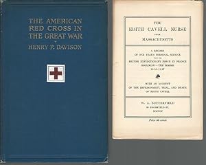 The American Red Cross in The Great War Advance Copy For Review by Henry P. Davison