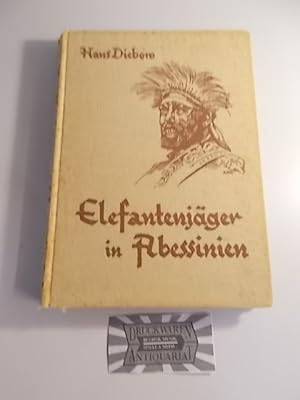 Bild des Verkufers fr Der Elefantenjger in Abessinien - Eine Erzhlung aus dem Reiche des Negus. zum Verkauf von Druckwaren Antiquariat