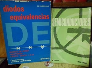 SEMICONDUCTORES + DIODOS EQUIVALENCIAS Diodos de zener - Tiristores - Triacs - Diacs - L.E.D. (Cu...