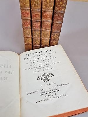 Histoire des empereurs romains depuis Auguste jusqu'à Constantin. 5 volumes sur 6.