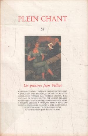 Plein chant n° 52 / un peintre : jean velliot