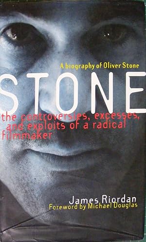 Stone: A Biography of Oliver Stone