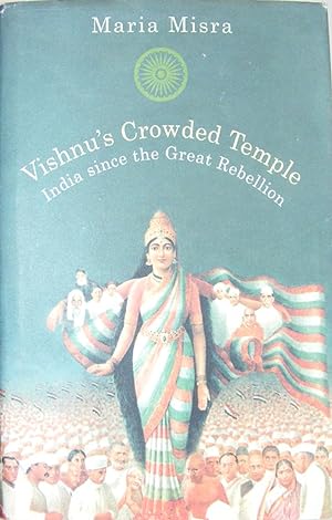 Image du vendeur pour Vishnu's Crowded Temple : India Since The Great Rebellion mis en vente par Hanselled Books