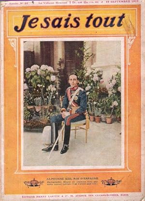 Je Sais Tout n° 68. 15 Septembre 1910 : Alphonse XIII , Roi D'Espagne