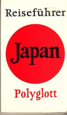 Bild des Verkufers fr Polyglott-Reisefhrer Japan zum Verkauf von Buchversand Joachim Neumann