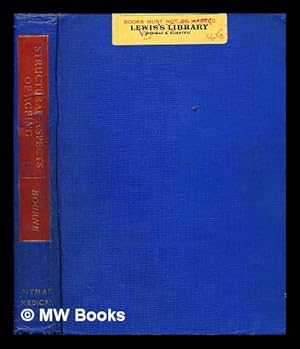 Imagen del vendedor de Structural aspects of ageing / edited by Geoffrey H. Bourne ; assistant editor Eileen M.H. Wilson a la venta por MW Books