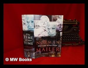 Seller image for The time of our time / Norman Mailer for sale by MW Books